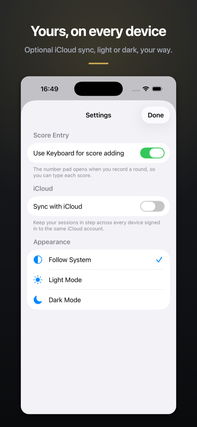 Yours on every device: iCloud sync and appearance settings.